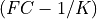 (FC - 1/K)